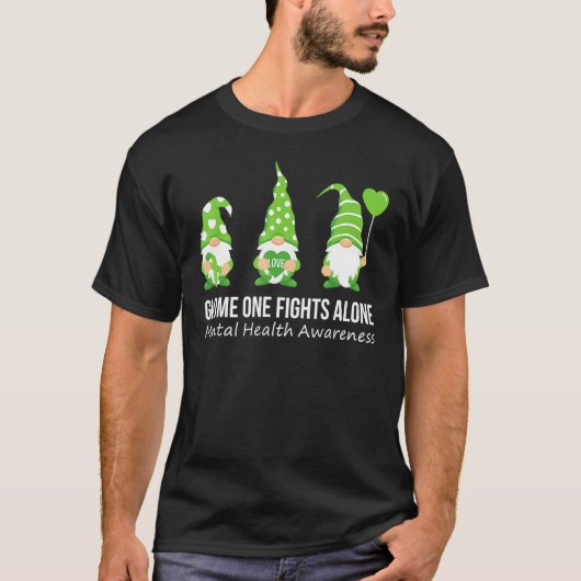 Gnome One Fights Alone Mental Health Awareness Gre T-shirt (Voorkant)
