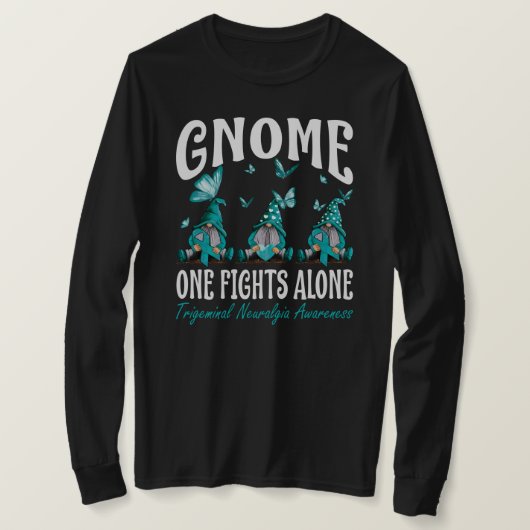 Gnome One Fights Alone Trigeminal Neuralgia Awaren T-shirt (Design voorkant)