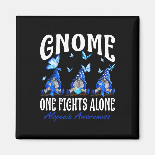 Gnome One vecht alleen Alopecia Bewustzijn 1 Magneet (Voorkant)