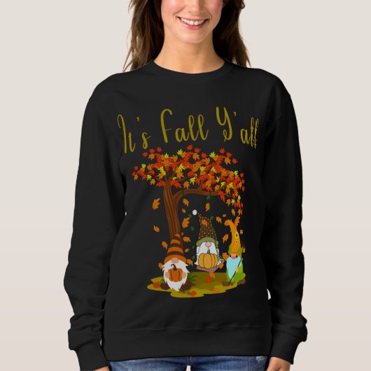 Gnome Pompoen Het is Herfst Y'all herfst grappige Trui (Voorkant)