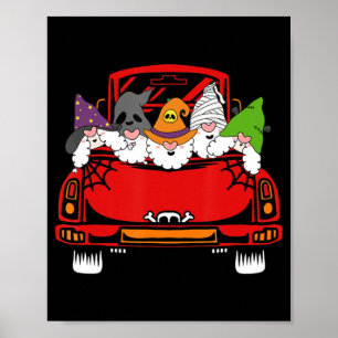 Gnome Riding Car Lazy Halloween Costume Ghost Witc Poster