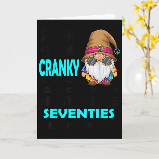 Gnome Sorry I'm Cranky Im Going Through My Terribl Kaart (Gele Bloem)