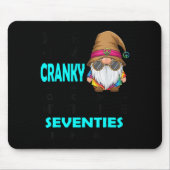 Gnome Sorry I'm Cranky Im Going Through My Terribl Muismat (Voorkant)
