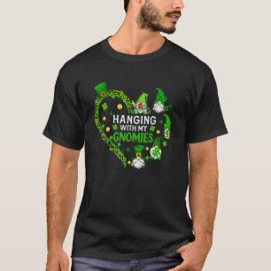 Gnome St Patrick's Day Hangen met mijn gnomen Sha T-shirt