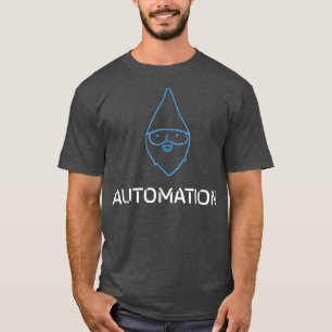 Gnome T - shirts Gnome Automation Funny Geek en Ne