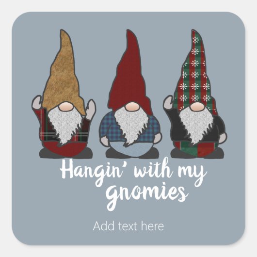 Gnomen Hangin met My Gnomies Holiday Vierkante Sticker (Voorkant)