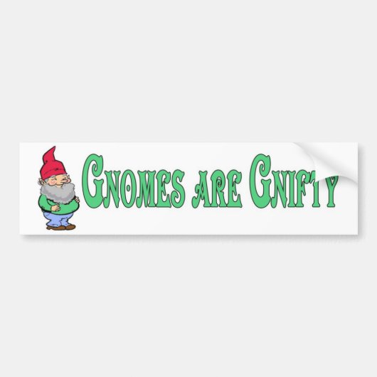 Gnomen zijn gnifiek! bumpersticker (Voorkant)