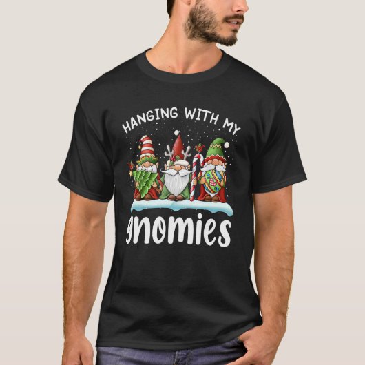 Gnomes Christmas Hanging With My Gnomies Holiday T-shirt (Voorkant)