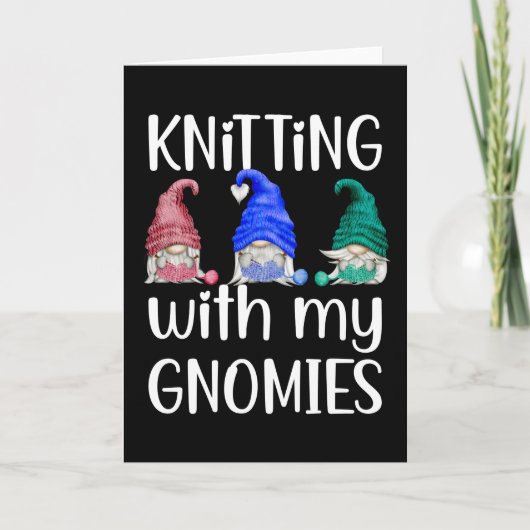 Gnomes Gnome Knitting met mijn gnomen Kaart (Voorkant)