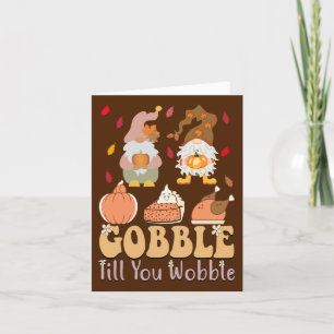 Gnomes Gobble tot je Thanksgiving wiebelt Feestdagen Kaart