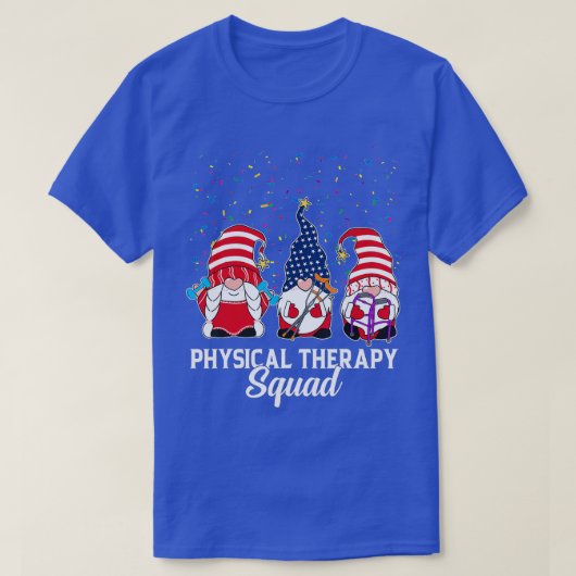 Gnomes Physical Therapy Squad 4 of Juli Onafhankel T-shirt (Design voorkant)