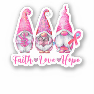 Gnomes Pink Warrior Faith Hope Love Breast Cancer Sticker