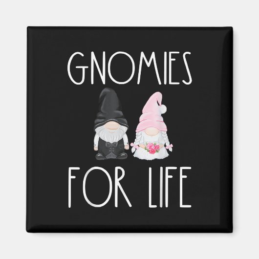 Gnomies for Life Funny Wedding Gnome Bride Groom Magneet (Voorkant)