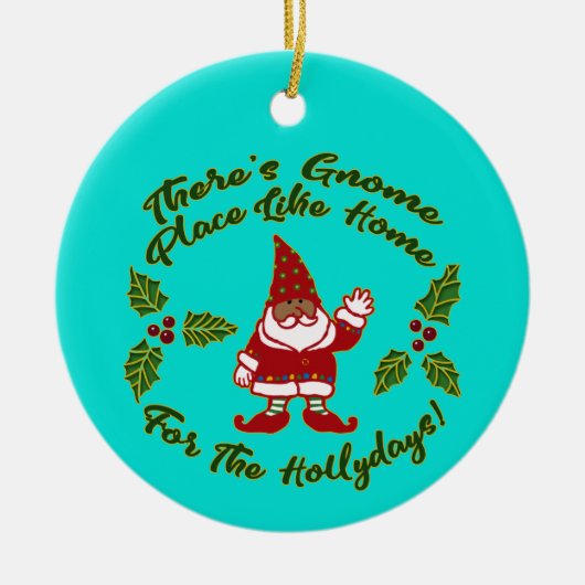Gnoome Place Of Home | Kerstmis Keramisch Ornament (Voorkant)