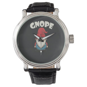 Gnope niet Vandaag Grappig Gnome Lovers Horloge
