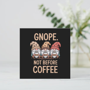 Gnope Niet Voor Koffie Drie Gnome Cafeïne  Feestdagenkaart