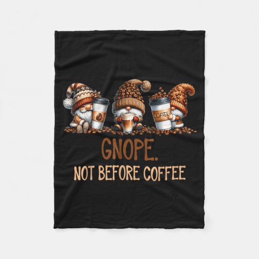 Gnope Not Before Coffee Three Gnomes Graphic Cafei Fleece Deken (Voorkant)