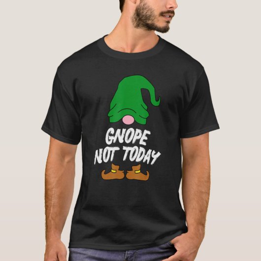 Gnope Not Today Tomte Garden Gnome Scandinavian Sw T-shirt (Voorkant)