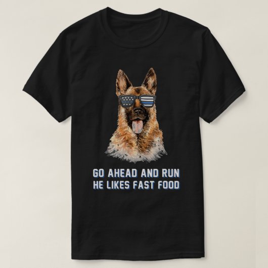 Go Ahead Run Hij houdt van Fast Food Grappig K9 Un T-shirt (Design voorkant)