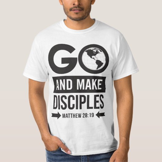 Go And Make Disciples T-shirt (Voorkant)