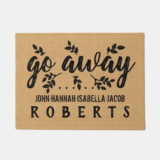 Go Away Funny Burlap Leaf Farmhouse Personalized Deurmat (Voorkant)