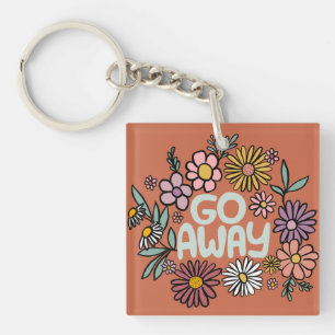 GO AWAY Funny Floral Schattige Daisy Hand-Drawn Sleutelhanger