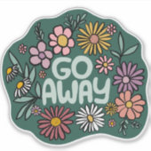 GO AWAY Funny Floral Schattige Daisy Hand-Drawn Sticker (Voorkant)