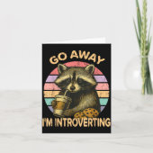 Go Away I'm Introverting Funny Raccoon Sarcastic Kaart (Voorkant)