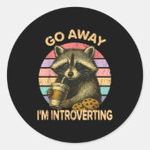 Go Away I'm Introverting Funny Raccoon Sarcastic Ronde Sticker (Voorkant)