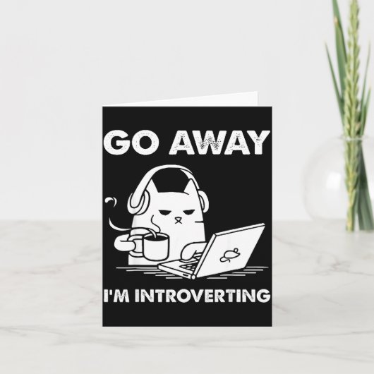 Go Away I'm Introverting  Kaart (Voorkant)