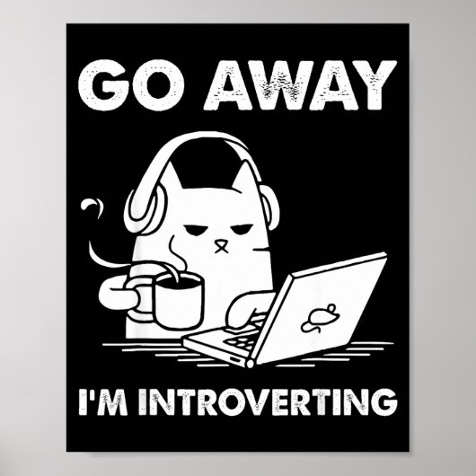 Go Away I'm Introverting Poster (Voorkant)