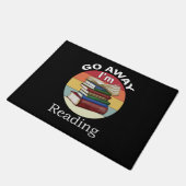 Go Away I'm Reading Funny Book Reader Bookworm Deurmat (Schuin)