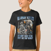 Go Away Kitten Funny Offensive Werewolf Meme Bootl T-shirt (Voorkant)