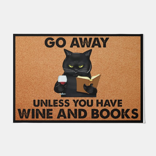 Go Away Unless You Have Wine And Books Deurmat (Voorkant)