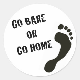 Go Bare of Go Home Sticker