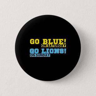 Go Blue op zaterdag Go Lions op zondag Football FA Ronde Button 5,7 Cm