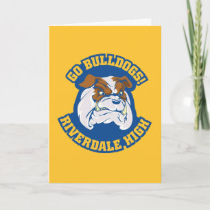 Go Bulldogs - Riverdale High Kaart