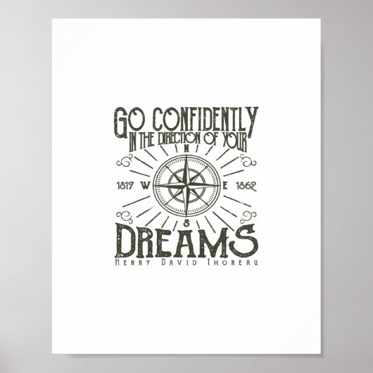 go confidently in the direction of your dreams poster (Voorkant)