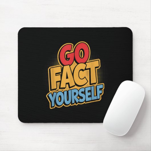 Go Fact Yourself Funny Comic P Art Boom Slogan Sci Muismat (Met muis)