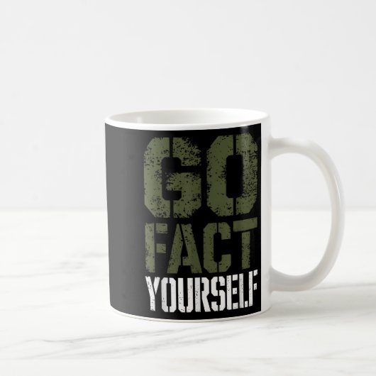 Go Fact Yourself Funny Military Stencil Tactical S Koffiemok (Rechts)