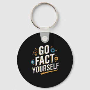Go Fact Yourself Grappig Quote Protest Slogan Scie Sleutelhanger