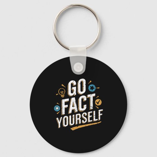 Go Fact Yourself Grappig Quote Protest Slogan Scie Sleutelhanger (Voorkant)