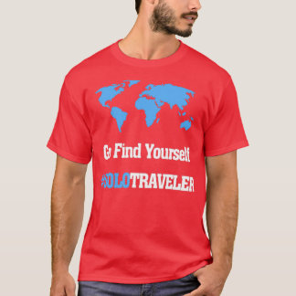 Go Find Yourself SoloTraveler T-shirt