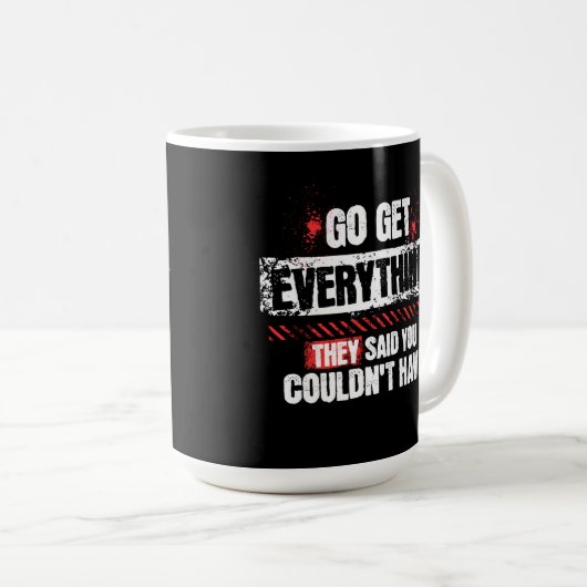 Go Get Everything Motivational Mindset Graphic Koffiemok (Voorkant rechts)