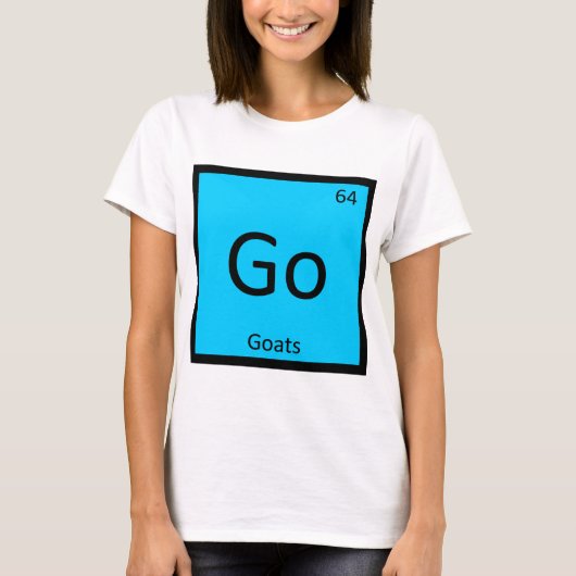 Go - Goats Chemistry Periodic Table Element T-shirt (Voorkant)