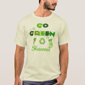 Go Green Hawaii Organic T-Shirt (Voorkant)