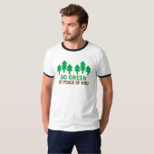 Go Green motivatie ontwerp met offerte. T-shirt (Voorkant volledig)