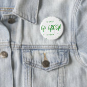 Go Green Ronde Button 5,7 Cm (In situ)