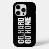 Go Hard or Go Home iPhone 5 case (Achterkant)