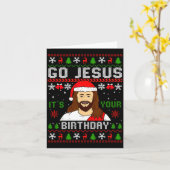 Go Jesus It’s Your Birthday Funny Ugly Christmas G Kaart (Gele Bloem)
